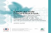 EDUCACIÓN COOPERATIVA - horacioaferreyra.com.arhoracioaferreyra.com.ar/wp-content/uploads/2016/09/Educ_cooperati... · EDUCACIÓN COOPERATIVA: El caso del desarrollo del cooperativismo