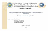 Universidad Central del Ecuador Facultad de Ciencias ... · Algunos productos transgénicos La semilla de soja transgénica es resistente a los glifosatosy a los herbicidas basados