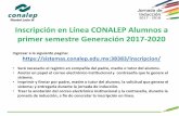 Inscripción en Línea CONALEP Alumnos a primer semestre ...conalepleon3.edu.mx/v1/pdfs/inscripcion.pdf · Inscripción en Línea CONALEP Alumnos a primer semestre Generación 2017-2020