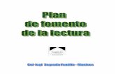 Plan de fomento de la lectura - sagradafamiliamanises.org · Educación de la Comunidad Valenciana, regula el plan para el fomento de la lectura en los centros educativos de la Comunidad