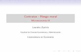 Contratos - Riesgo moral - Economics · Presentaci´on Modelo baseContrato de informaci´on completa Neutralidad al riesgo e implementaci´on del primer ´optimo ... Si hay delegaci´on
