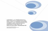 DESDE LA PREGUNTA, EN TANTO MEDIACIÓN, HACIA LA …tesis.udea.edu.co/.../6942/1/LinaGrisales_2010_traducciondidactica.pdf · colaboraron en el diligenciamiento de las guías de prejuicios.