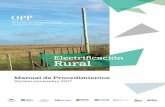 Manual de Procedimientos Electrificación Rural - opp.gub.uy · deben procesarse para la electriﬁ cación rural de una localidad ... El Programa apunta a proyectos de tendido de