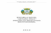 ESCUELA NAVAL “ARTURO PRAT” PROYECTO EDUCATIVO …escuelanaval.mil.cl/Educacion/Proyecto_educativo/1. P E I ESNAVAL... · ð§El significado de la educación naval. ... humanista,