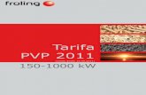 Tarifa PVP 2011 - villagra.es · - regulación del aire de combustión con sonda lambda - dispositivo de control de temperatura de la cámara de combustión. - regulación de la depresión