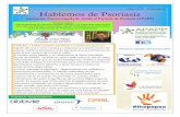 Mayo 2016 Volumen 5 Hablemos de Psoriasis · 2018-06-09 · siguen de una u otra manera y colaboran a nuestra misión de ... HABLEMOS DE PSORIASIS La artritis psoriásica es una enfermedad