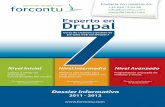 Contenido Introducción Con más de 2 años de experiencia en formación en Drupal 6, Forcontu lanza el curso Experto en Drupal 7, un plan formativo mejorado y ampliado para capacitar