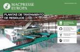 PLANTAS DE TRATAMIENTO DE RESIDUOS - macpresse.com · 15 Las plantas de selección Macpresse permiten separar de forma económica y eficiente los materiales reciclables que, de otro