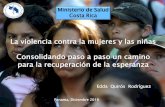 Ministerio de Salud Costa Rica - svri.org Edda... · para la recuperación de la esperanza Ministerio de Salud Costa Rica Panama, Diciembre 2016 Edda Quirós Rodríguez. ... Direccionar