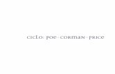 CICLO: POE-CORMAN-PRICEexternos.uma.es/cultura/fantastico/2003/pdf2003/poe... · 2014-01-23 · ... Los Crímenes de la Calle Morgue, El Corazón Delator, El Barril de ... naturaleza