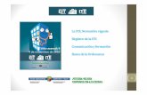 La ITE, Normativa vigente Registro de la ITE Comunicación y formación ... 11 04 ITE rev... · •