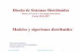 Diseño de Sistemas Distribuidos - ARCOS – Computer ...±o de Sistemas Distribuidos Máster en Ciencia y Tecnología Informática Curso 2016-2017 Félix García Carballeira Grupo