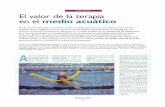 blog.drmiguelangelgallovallejo.comblog.drmiguelangelgallovallejo.com/.../03/...en-el-medio-acuático.pdf · La práctica de ejercicios en el medio acuático es un método útil de
