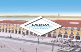 LISBOA - Un... · Pasee sobre la ornamentada calzada portuguesa, suelo de una reconstruida Baixa Pombalina, ... o en bicicleta, o para los deportistas, que aprovechan las fantásticas