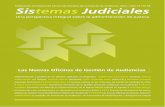 Las Nuevas Oficinas de Gestión de Audienciasinecip.org/wp-content/uploads/Inecip-Sistemas-Judiciales-Nº18.pdf · 5 EDITORIAL · Revista Sistemas Judiciales #18 oficinas de gestión