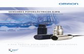 SENSORES FOTOELÉCTRICOS E3FA - assets.omron.eu · 6 Simplicidad La serie compacta de sensores fotoeléctricos E3FA de Omron proporciona una instalación fácil y rápida, y una configuración