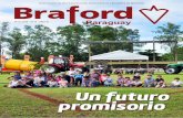 Un futuro promisorio - braford.com.py · del crecimiento y empoderamiento de la aso- ... A la par, la institución fue su-mando a nuevos socios, por lo que debemos tomar más desafíos