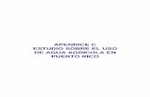 APENDICE C ESTUDIO SOBRE EL USO DE AGUA AGRICOLA … · Plan Integral de Conservación, Desarrollo y Uso de los Recursos de Agua de Puerto Rico. La metodología utilizada consistió