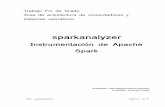 Sparkanalyzer : Instrumentación de Apache Sparkopenaccess.uoc.edu/webapps/o2/bitstream/10609/45945/6/jgarcia... · El plan de trabajo, que recoge la información inicial y la planificación