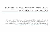 FAMILIA PROFESIONAL DE IMAGEN Y SONIDOmarxadella.edu.gva.es/joomla/images/Emi/libres_2018/gua_alumn... · Captación de imagen y sonido en acontecimientos informativos: posiciones