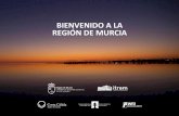 BIENVENIDO A LA REGIÓN DE MURCIA - murciaturistica.es · Ciudad de Murcia: 441.354 habitantes - 7ª ciudad más poblada de España Longitud de costa 274 km 5ª provincia detrás