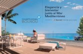 Elegancia y bienestar junto al Mar Mediterráneocasasrover.com/.../2018/06/BOLNOU_dossier-comercial_completo.pdf · Estamos comprometidos con el servicio al cliente y con la transpa-