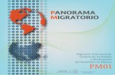 PANORAMA MIGRATORIO · En primer lugar, se señalan los principales corredores migratorios por países de origen y de destino, así como la distribución de migrantes, ...