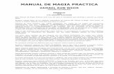 Manual de Magia Practica - Libro Esotericolibroesoterico.com/biblioteca/Magia/Samael Lakhsmi - Gnosis... · El Gnóstico Esoterista encuentra enseñanzas profundas para transformar