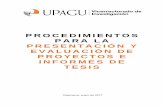 PROCEDIMIENTOS PARA LA PRESENTACIÓN Y EVALUACIÓN DE ...upagu.edu.pe/es/wp-content/uploads/2017/08/11.PROCEDIMIENTOS-PARA... · indicando título de la tesis a sustentar, nombres