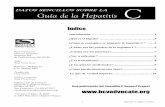 datos sencillos sobre la Guía de la Hepatitis Chcvadvocate.org/hepatitis/spanish easyfacts/Guia_sencillos.pdf · a consecuencia de la hepatitis ... contraer hepatitis C a través