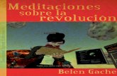 SOCIEDAD LUNAR EDICIONESbelengache.net/pdf/BelenGache/Meditaciones_BelenGache.1.2.pdf · mas realizados entre 2010 y 2014, que se engloban, en un sentido amplio, en la denominada