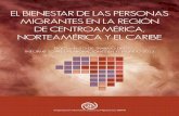 El Bienestar De Las Personas Migrantes En La Región De … · 2015-01-27 · de estudio el de los migrantes mexicanos en Estados ... son insuficientes para apreciar el bienestar
