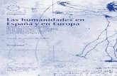 Las humanidades en España y en Europa - ortegaygasset.edu · Title: Las humanidades en España y en Europa Author: Universidad Complutense de Madrid Keywords: simposio, complutense,