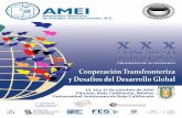 Programa de Actividades del XXX Congreso Anual de la AMEI · Ninguna institución funciona de modo satisfactorio: organizaciones internacionales, universales o regionales, partidos