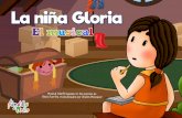 Dossier Gloria Fuertes (La Pandilla de Drilo) Gloria... · tancia a cada guión, banda sonora y puesta en escena, conscientes de que los niños de hoy no sólo constituyen el público