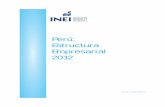 PERU ESTRUCTURA EMPRESARIAL 2012 ED - inei.gob.pe · Estructura Empresarial, 2012” , que contiene el análisis de la información del Directorio Central de Empresas y Establecimientos