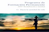 Programa de Formación Permanente - agustinosrecoletos.com · Para ello seguiremos el magisterio de santa Teresa del Niño Jesús. La joven monja de Lisieux no elaboró un método