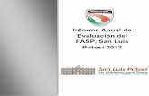 Informe Anual de Evaluación del FASP, San Luis Potosí 2013sspslp.mx/.../pdf/informe-anual-evaluacion-fasp-2013.pdf · Diseñar y operar un Sistema Nacional de Inteligencia Civil,