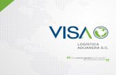 nueva opción en el mundo de comercio exterior - Visa · TIPOS DE MERCANCIA Sectores: Eléctrico y Electrónico / Químico/Madera/ ... • 4 Rampas Hidráulicas • 1100 m2 • Oficinas