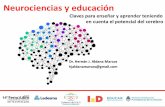 Neurociencias y educación - educacion.jujuy.gob.areducacion.jujuy.gob.ar/wp-content/uploads/sites/15/2018/05/010... · del cerebro relacionadas con el aprendizaje y la memoria ?