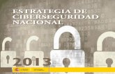 Estrategia de Ciberseguridad Nacional 2013 - La Moncloa. Home · con carácter interdependiente y vinculadas a los objetivos establecidos en el capítulo precedente, orienta la acción