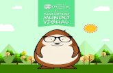 El FANTÁSTICO MUNDO VISUAL - clinicaofta.com · Recuerda siempre proteger tus ojos. No toques tus ojos con las manos sucias. No mires fijamente al sol o a los bombillos.