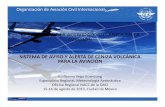 Organización de Aviación Civil Internacional · el impacto de la actividad volcÁnica en la aviaciÓn sistema de aviso y alerta de ceniza volcÁnica para la aviaciÓn guillermo