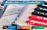 ¿Qué hace la Iglesia con el dinero? - Diócesis de Córdoba · Encuentro de Ministros extraordinarios de la Comunión Lanzamiento de la Campaña de Caritas previa al ... adultos