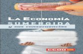 LE A CONOMÍA SUMERGIDA - ccooaragoncite.com economia sumergida.pdf · n sociedades desarrolladas, como es el caso de la española, es frecuente oír hablar de economía sumergida,