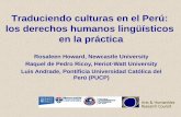 Traduciendo culturas en el Perú: los derechos humanos ...research.ncl.ac.uk/traduciendoculturasperu/actividadesyeventos/... · Traduciendo culturas en el Perú: los derechos humanos