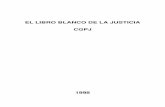 EL LIBRO BLANCO DE LA JUSTICIA CGPJ - Ilustre Colegio de ...icam.es/docs/ficheros/201202170003_6_0.pdf · Las dilaciones en los recursos de apelación civil ... Especialidades del