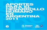 APORTES PARA EL DESARROLLO HUMANO EN ARGENTINA …new.paho.org/arg/images/Gallery/publicaciones/El sistema de salud... · Diseño Tholön Kunst. ... sarrollo humano, cuyo valor intrínseco