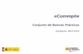 eCommpite - aragon.es · Gestión de Incidencias Codificación Gestión Validación Planificación Documentación Preparación Verificación Empaquetado Transporte Entrega Transporte