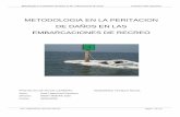 METODOLOGIA EN LA PERITACION DE DAÑOS EN LAS ...upcommons.upc.edu/bitstream/handle/2099.1/7365/DEF TEORIA SEGURO... · Metodología en la peritación de daños en las embarcaciones